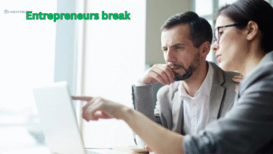 Entrepreneurs Break